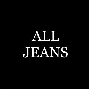 All jeans